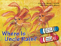 Where Is Uncle Rain? Bb?