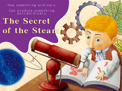 The Secret of the Steam